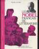 Les nobel francais de litterature - Collection Les grands documentaires illustres. MICHEL DANSEL