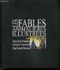 Les fables animalieres illustrees - Textes originaux de Jean de la Fontaine et illustrations numeriques par Paul Louis Bertoye. JEAN DE LA FONTAINE - ...