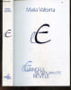 Maria Valtorta - L'evangile tel qu'il m'a ete revele - Tome 4 , chapitres 226-295 - deuxieme annee de la vie publique de jesus. MARIA VALTORTA