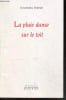 LA pluie danse sur le toit - Avec envoi de l'auteur - Collection Carte Blanche N&deg;9 - Poemes. HIRIART EMMANUEL