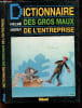 Dictionnaire des gros maux de l'entreprise. Helb&eacute;, Jissey