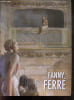 Fanny Ferre, au coeur du vivant - Catalogue de l'exposition : Palais Jacques Coeur, 25 mai - 05 octobre 2025. ELISABETH BRAOUN - COLLECTIF