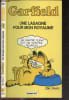 Garfield Tome 4 : Une Lasagne Pour Mon Royaume - Pocket B.D. N&deg;7095. JIM DAVIS - COLLECTIF
