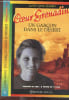 Un garcon dans le desert - Coeur grenadine N&deg;303 - Passion de lire : a partir de 10 ans. Janet Quin-Harkin