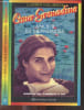 Amours et mensonges - Coeur Grenadine n&deg;327 - Passion de lire : a partir de 11 ans. Landreaux-Valabregue Jackie
