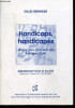 "Handicaps, handicapes - "" et ton frere vivra avec toi"", levitique (25.36) - Departement Torah et Societe- questions ethiques autour du diagnostic ...