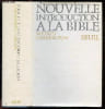 Nouvelle Introduction a la Bible. Wilfrid Harrington