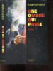 Une Ombre qui passe - roman. Robert B. Parker