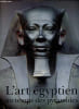 L'art egyptien au temps des pyramides - Paris, galeries nationales du Grand Palais, 6 avril / 12 juillet 1999. Christiane Ziegler, Guillet David, ...