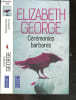 Ceremonies barbares - Collection Pocket N&deg;4206 - texte integral. ELIZABETH GEORGE