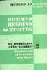 HOMMES, BESOINS, ACTIVITES - I - LES TECHNIQUES ET LES HOMMES - TOME 2 - DOCUMENTS ET TRAVAUX PRATIQUES - CLASSES DE SECONDE A B. SALLES P. WOLFF J.