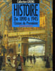 HISTOIRE DE 1890 &agrave; 1945 - CLASSES DE PREMIERE A, B, S. COLLECTIF