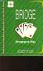 BRIDGE PREMIER PAS. ARCHAMBEAUD BRUNO