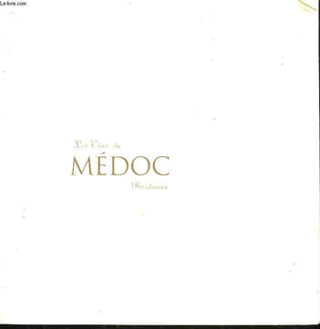 LES VINS DU MEDOC BORDEAUX. COLLECTIF