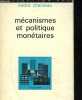 MECANISMES ET POLITIQUES MONETAIRES. CHAINEAU ANDRE