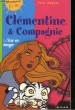 CLEMENTINE & COMPAGNIE - 1 - STAR EN DANGER. HUGHES YVES