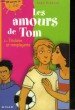 LES AMOURS DE TOM - 2 - TITULAIRE ET REMPLACANTE. GIBBONS ALAN