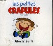LES PETITES CRAPULES : ALEXIS GUILI. GARTH TONY