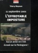 L'EFFROYABLE IMPOSTURE - 11 SEPTEMBRE 2001 - AUCUN AVION NE S'EST ECRASE SUR LE PENTAGONE!. MEYSSAN THIERRY