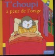 T'CHOUPI A PEUR DE L'ORAGE - N°15. COLLECTIF