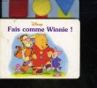 FAIS COMME WINNIE!. DISNEY