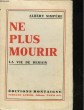 NE PLUS MOURIR LA VIE DE DEMAIN. SIMPERE ALBERT