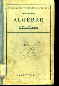 ALGEBRE - 1°, 2° ET 3° ANNEES