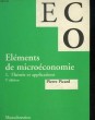 ELEMENTS DE MICROECONOMIE - 1 - THEORIE ET APPLICATIONS. PICARD PIERRE