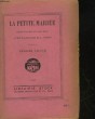 LA PETITE MARIEE - OPERA COMIQUE EN 3 ACTES. LETERREIER E. - VANLOO A.