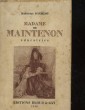 MADAME DE MAINTENON EDUCATRICE. DANIELOU MADELAINE