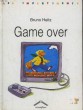 GAME OVER. HEITZ BRUNO