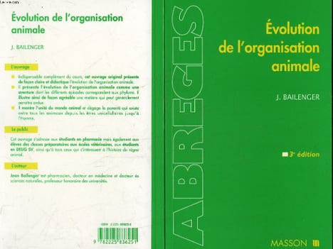 EVOLUTION DE L'ORGANISATION ANIMALE. BAILENGER J.