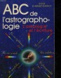 ABC DE L'ASTROGRAPHOLOGIE. CHERMET-CARROY SYLVIE