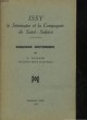 ISSY LE SEMINAIRE ET LA COMPAGNIE DE SAINT-SULPICE - ESQUISSE HISTORIQUE. BOISARD P.