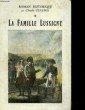 LA FAMILLE LUSSIGNY. GENEBOR CLAUDE