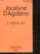 L'ENFANT-DOS. D'AGOSTINO JOCELYNE