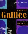 1 PROGRAMME - LA VIE DE GALILEE. BRECHT BERTOLT