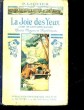 LA JOIE DES YEUX - LIVRE DE LECTURES SUIVIES - COURS MOYEN ET SUPERIEUR (C. E. P.) ET CLASSE DE 7° DES LYCEES ET COLLEGES. LIQUIER PAUL