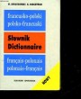 NOWY SLOWNIK - FRANCUSKO-POLSKI - POLSKO-FRANCUSKI. KWIATKOSKI WLADYSLAW - SOBCZYNSKI KRZYSZTOF