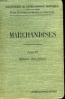 ELEMENTS DE MARCHANDISES - TOME 4 - MATIERES ALIMENTAIRES. JACQUET A. - TOMBECK D.