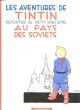 "LES AVENTURES DE TINTIN REPORTER DU ""PETIT VINGTIEME"" AU PAYS DES SOVIETS". HERGE