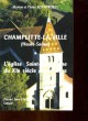 CHAMPLITTE-LA-VILLE ( HAUTE-SAVOIE) - L'EGLISE SAINT-CHRISTOPHE DU 11° SIECLE A NOS JOURS. KORNPROBST MARION ET PIERRE