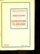 HISTOIRE DE LA PEINTURE - LAPEINTURE FLAMANDE. BASCHET JACQUES
