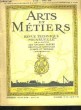 ARTS ET METIERS - 83° ANNEE - N°115 - REVUE TECHNIQUE MENSUELLE DE LA SOCIETE DES ANCIENS ELEVES DES ECOLES NATIONALES D'ART ET METIERS. COLLECTIF