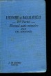 L'HISTOIRE AU BACCALAUREAT - SECONDE PARTIE - 1848 - 1939. AIMOND CH.