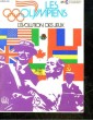 LES OLYMPIENS - L'EVOLUTION DES JEUX - 25C ENCOURAGEONS LES OLYMPIQUES. COLLECTIF