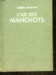 L'ILE DES MANCHOTS - THE ISLAND OF PENGUINS. KEARTON CHERRY