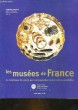 LES MUSEES DE FRANCE - N°22. COLLECTIF