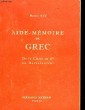 AIDE-MEMOIRE DE GREC (VADE-MECUM DES ETUDES GRECQUES). RAT MAURICE