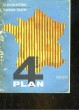 QUATRIEME PLAN 1962 - 1965. COLLECTIF